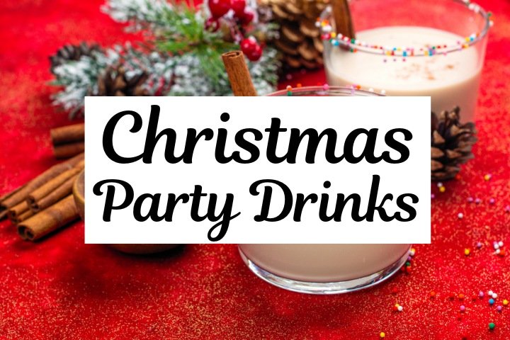 Festive Christmas drinks for party - popular Christmas drinks